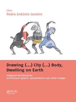 cover image of Drawing (...) City (...) Body, Dwelling on Earth